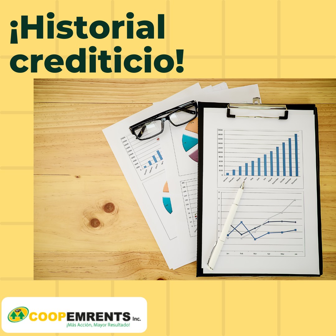 ¿Sabes que es el historial crediticio?